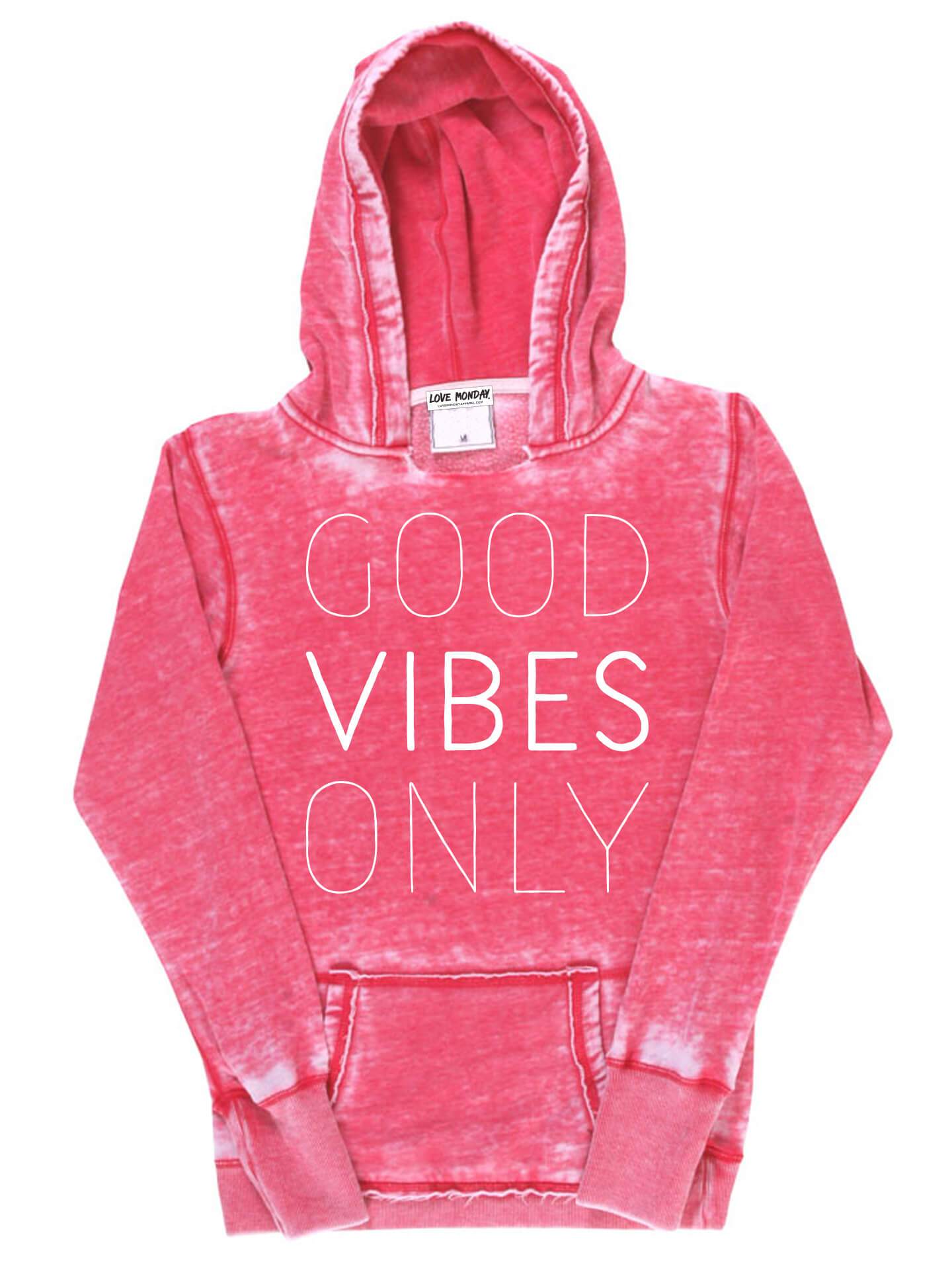 Good Vibes Only Hoodie